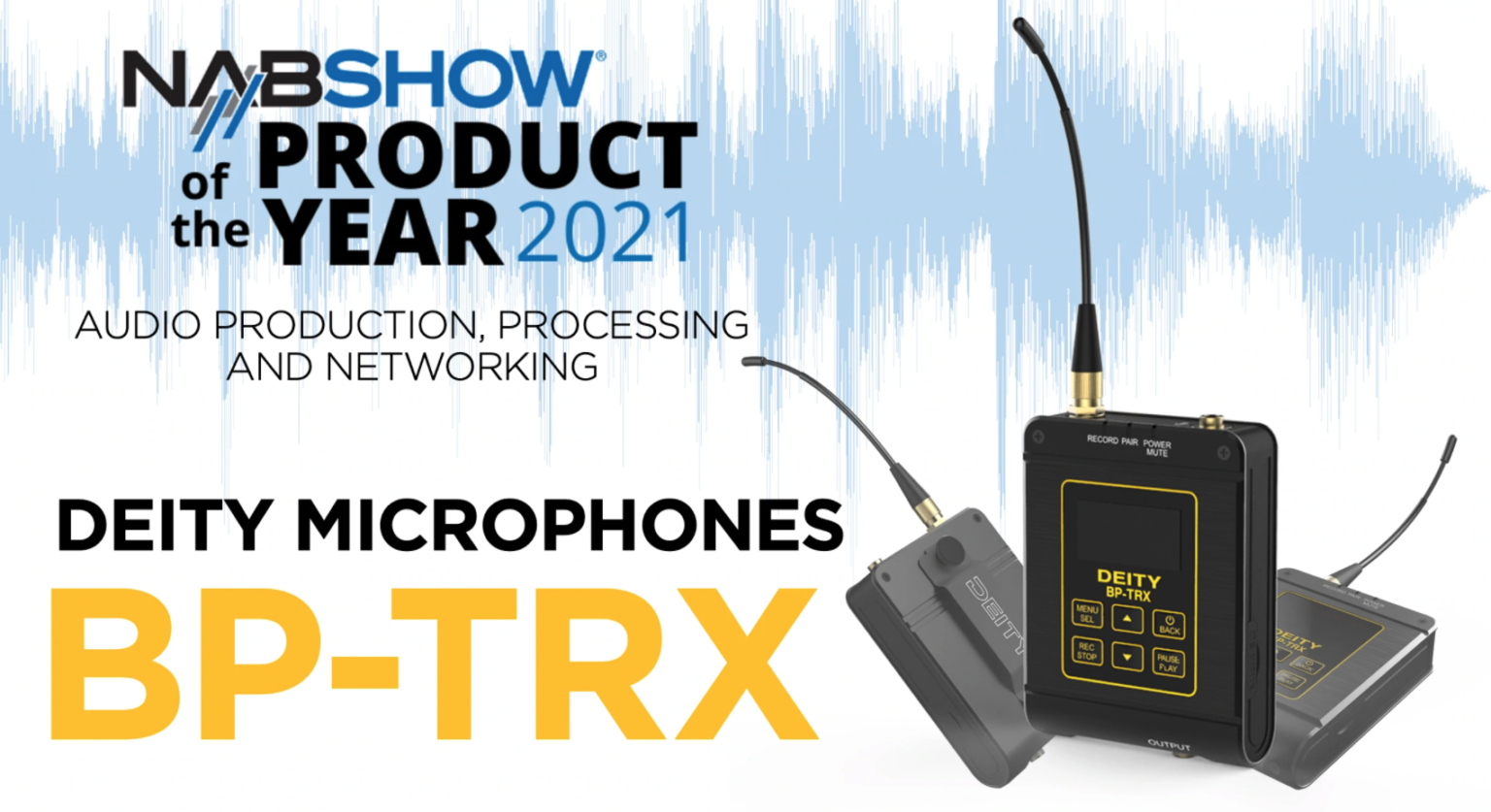 BPTRX is 2021 NAB's Product of the Year Best Wireless Microphone