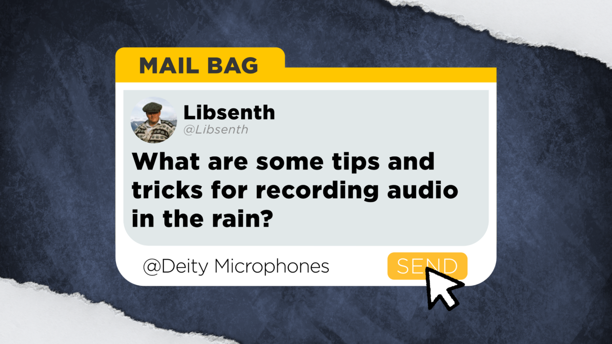 Film question. What are some tips and tricks for recording in the rain?  Not only to rain-proof the gear but also to avoid rain sounds on the gear.