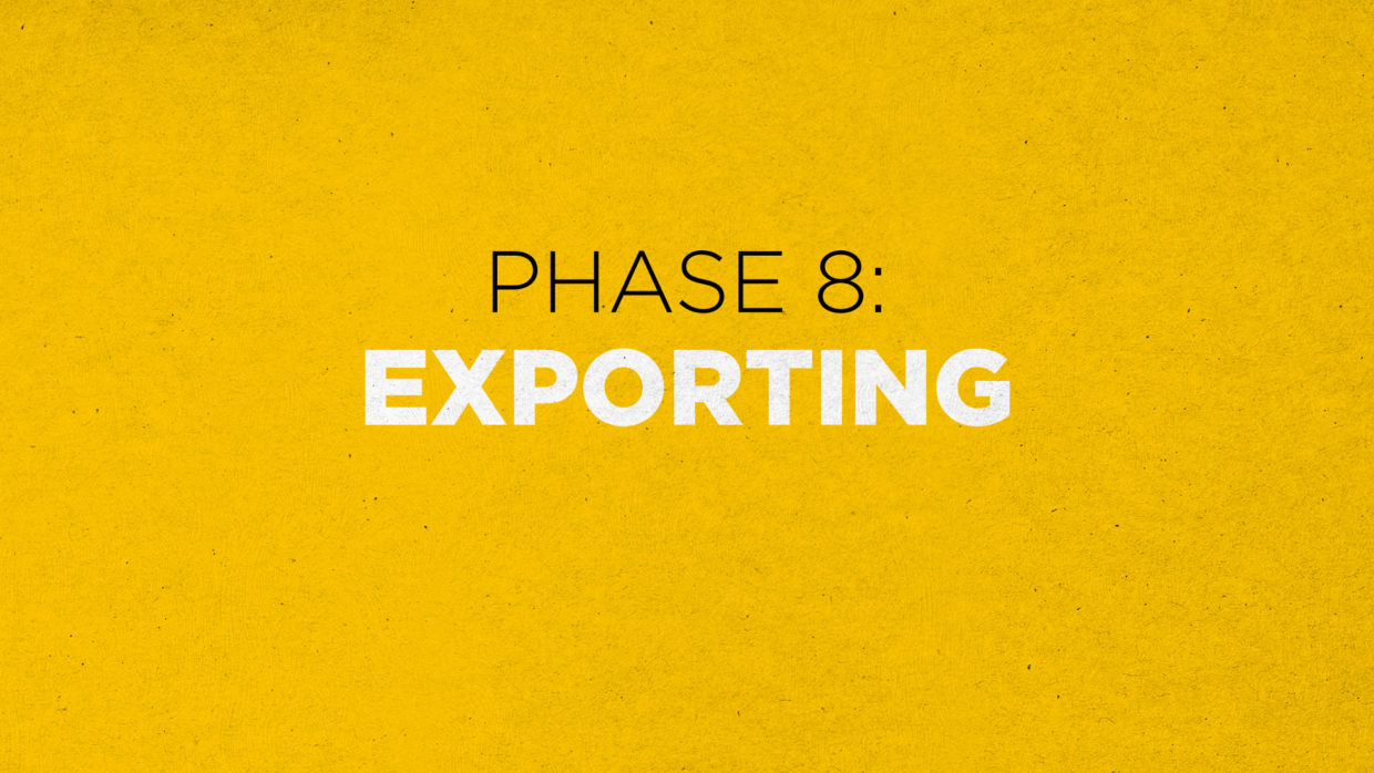 editing podcasts. Phase 8: Exporting