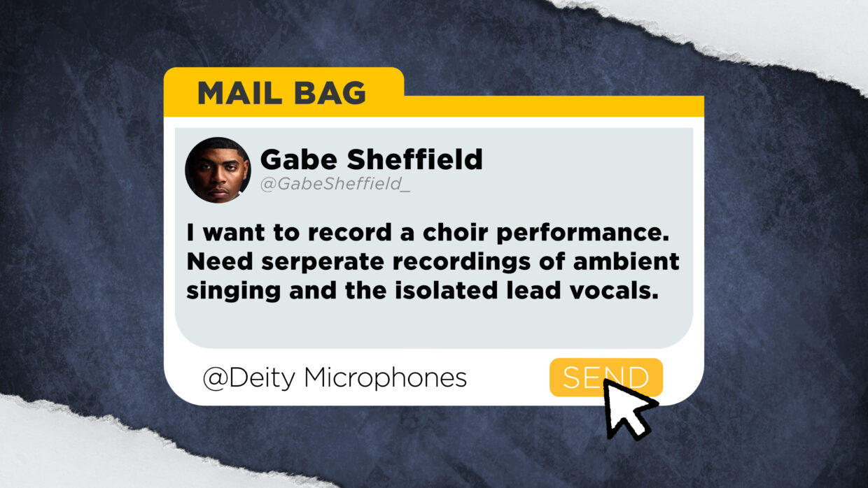 Gabe Sheffield asks,  “I want to record a choir performance. Need separate recordings of ambient singing and the isolated vocals."